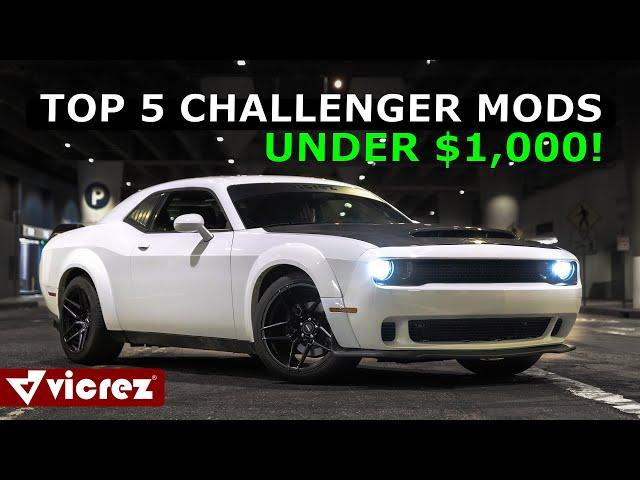 TOP 5 CHALLENGER MODS  FOR UNDER 1,000$ (MUST HAVE)