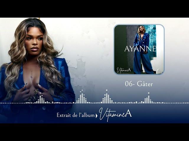 Ayanne - Gater (audio)