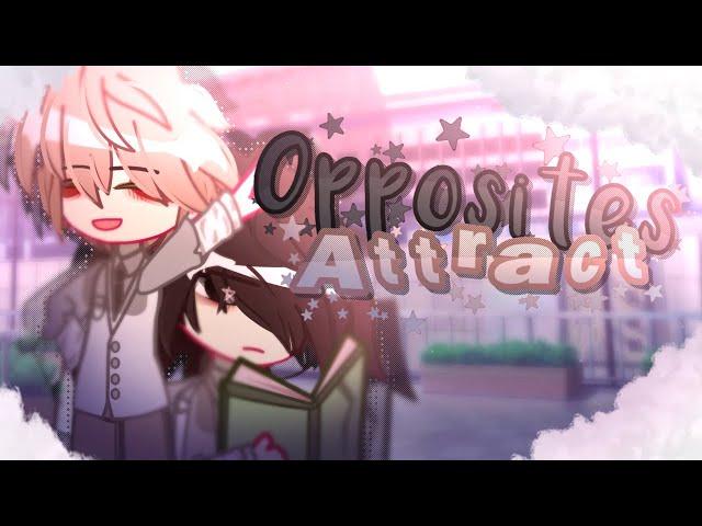 Opposites Attract / BL GCMM GCM / FINISHED! / 10+? / Gacha mini movie / READ DESC FOR EXPLANATIONS /