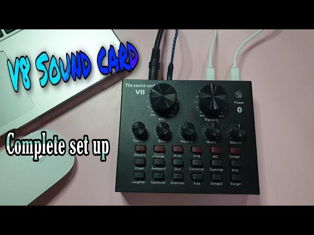 How to use V8 Sound Card | Complete set up and Sound Test