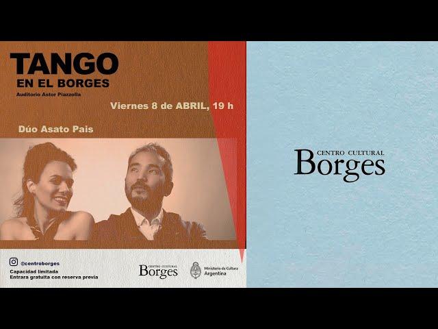 ASATO-PAIS en vivo  GRATIS!!! Viernes 8 de ABRIL 19hs - Centro Cultural Borges | Buenos Aires