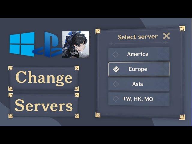 How to Change Region Server in wuthering Waves (Mobile & PC)