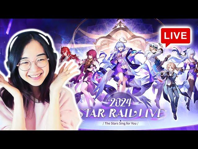 LIVE! CONCERT WATCHPARTY!!!!!!!! Star Rail LIVE 2024 "The Stars Sing for You!" | Honkai: Star Rail