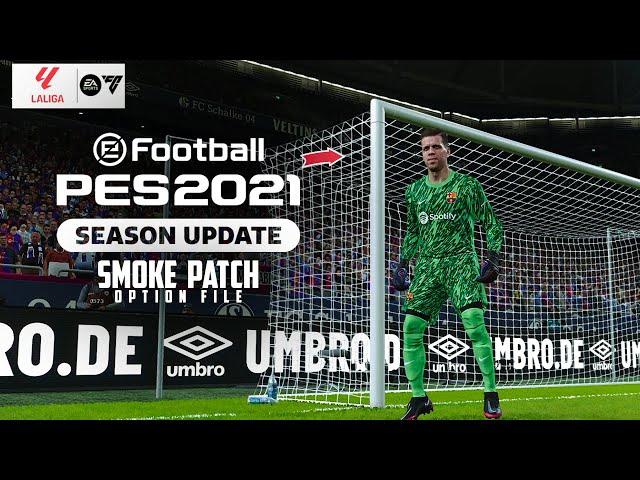 OPTION FILE PES 2021 SMOKE PATCH 2025