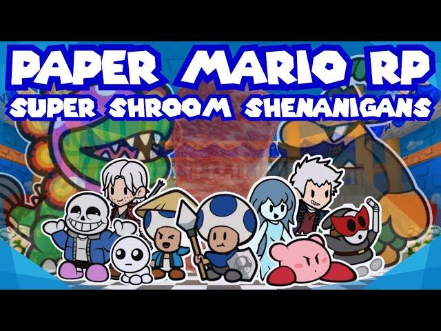 Roblox Paper Mario RP: Super Shroom Shenanigans!