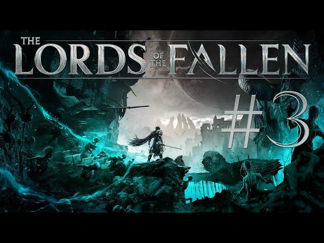 The Lords of the Fallen - Boss del tutorial - Playthrough #03