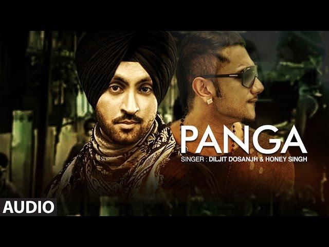 "Diljit Dosanjh" | Honey Singh | Panga Full Audio Song | The Next Level | New Punjabi Songs