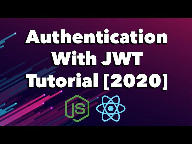 Authentication With JWT Tutorial - React, NodeJS | How To