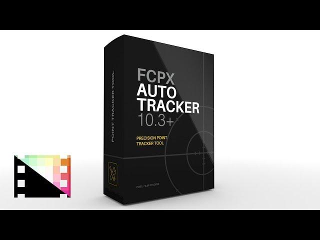 FCPX Auto-Tracker - Precision Point Tracker Tool for Final Cut Pro X - Pixel Film Studios