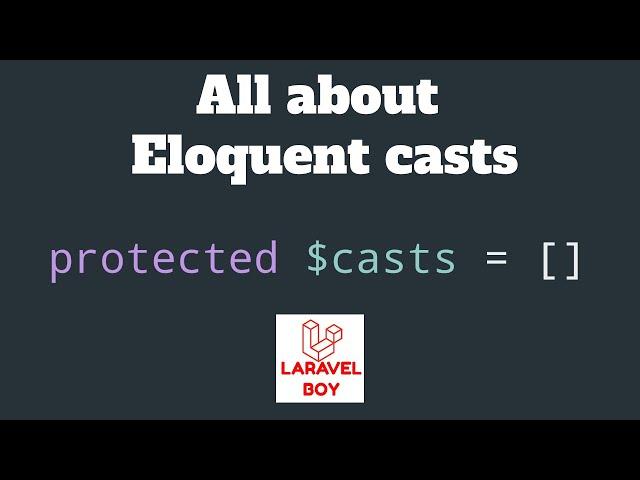 Laravel Eoquent | Almost every thing about casts #freetopg #laravel #php