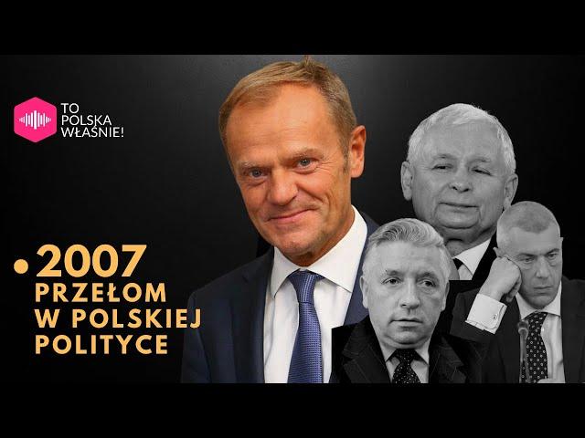 Wybory 2007: Przedterminowy WSTRZĄS i pierwszy rząd TUSKA