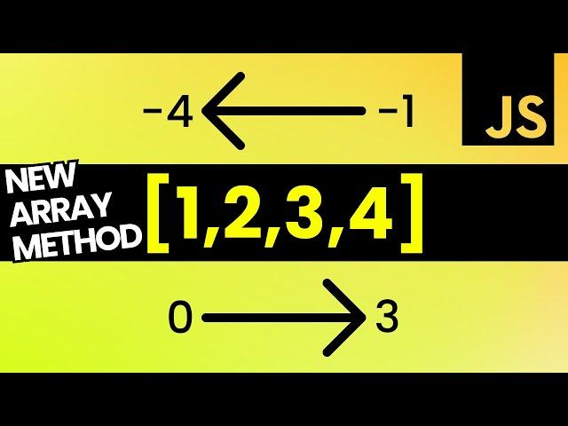 Access Array Elements from Any Side in JavaScript | JavaScript New Array Method Tutorial
