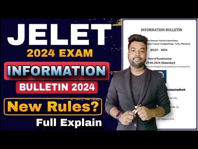 JELET 2024 Information Bulletin Full Explain | New Rules & Updates | Application/Registration etc..