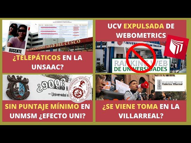 San Marcos sin puntaje minimo¿Efecto UNI?|UCV expulsada de webometrics|Plagio en la UNSAAC| NOTIU #2