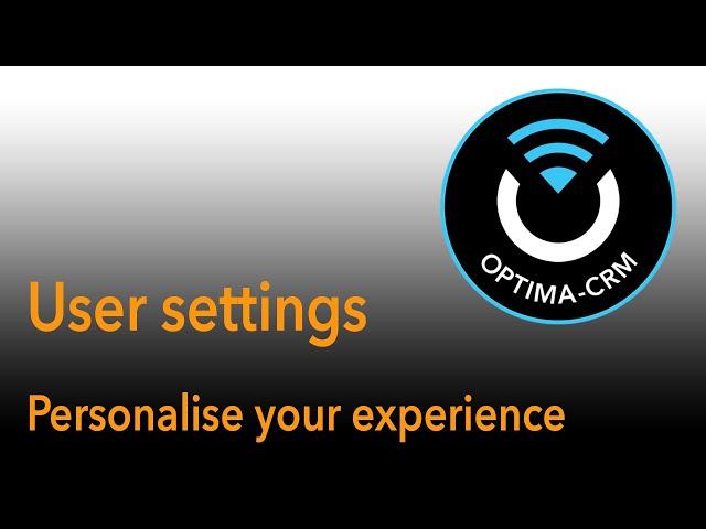 Optima-CRM: User settings