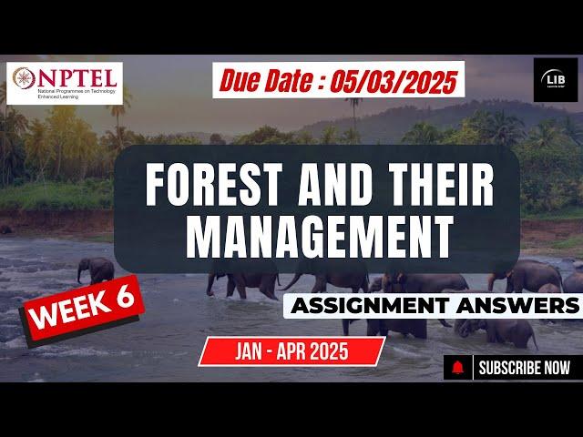 Forest and Their Management Week 6 NPTEL Assignment Answer || Learn in brief