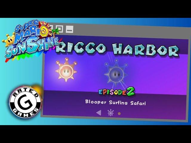 Blooper Surfing Safari | Ricco Harbor Episode 2 (Super Mario Sunshine)