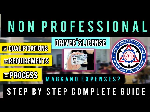 PAANO KUMUHA NG NON PROFESSIONAL DRIVERS LICENSE 2023 updated!