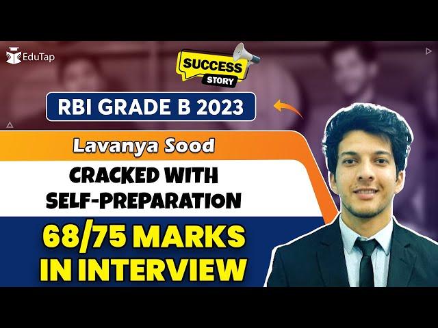 RBI Grade B Topper Interview | RBI Grade B Preparation Strategy | How To Crack RBI | EduTap Guidance