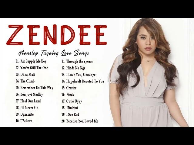 ZENDEE SONG COMPILATION 2022 - ZENDEE Nonstop Cover Songs 2022