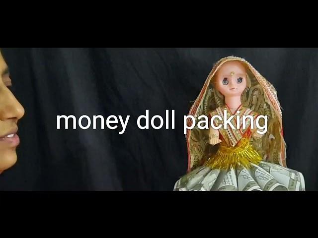 money doll packing