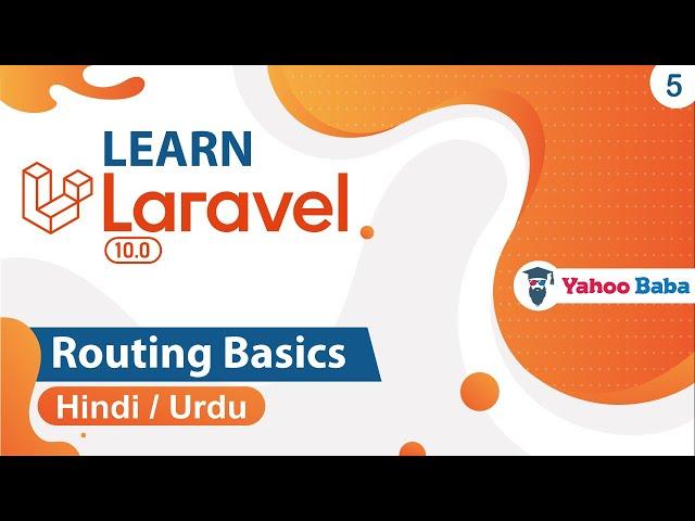 Laravel Routing Basics Tutorial in Hindi / Urdu