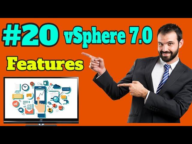 Top 20 Features you didn't know About vSphere 7.0