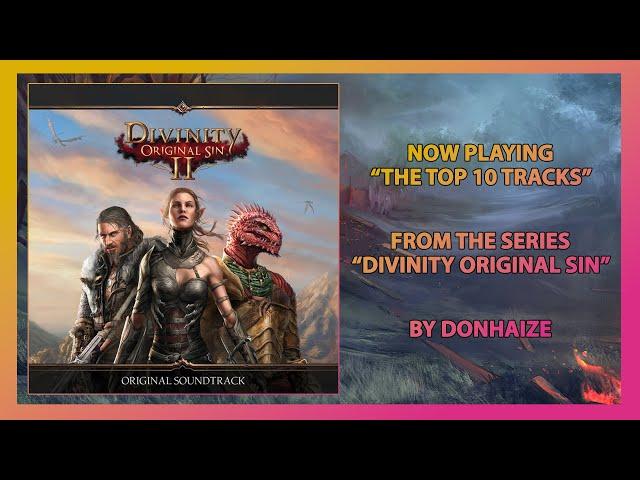 Divinity Original Sin Series TOP 10 Tracks by donHaize