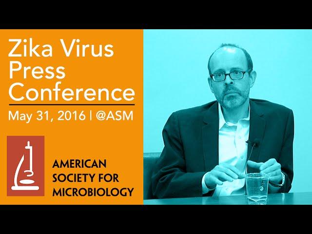 American Society for Microbiology - Zika Virus Press Conference 2016