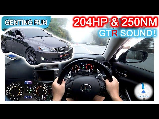 Part 2/2 | Remap Lexus IS250 XE20 | Malaysia #POV [Genting Run 冲上云霄] [CC Subtitle]