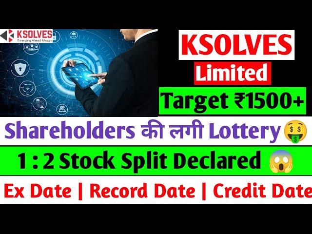 Ksolves Share Split News | Ksolves share latest news, Ksolves stock split latest news, Ksolves split