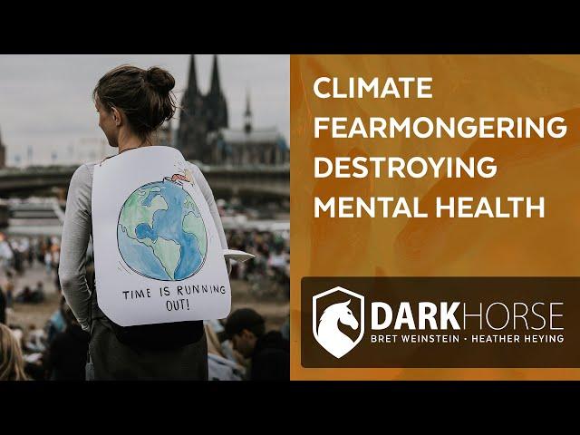 Climate fearmongering destroying people’s mental health (from Livestream #223)