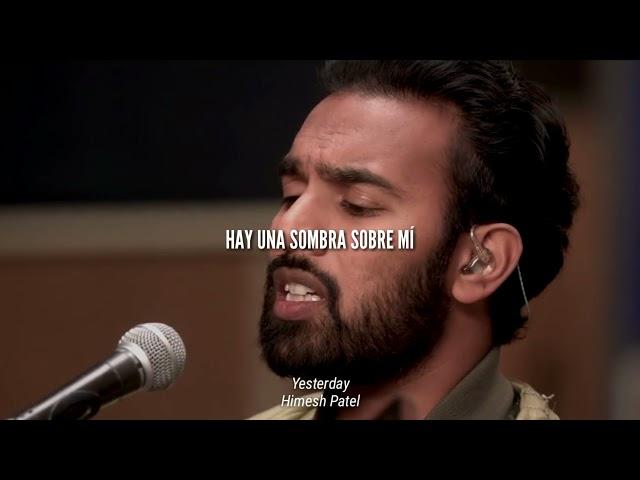 Yesterday - Himesh Patel subtitulado al español