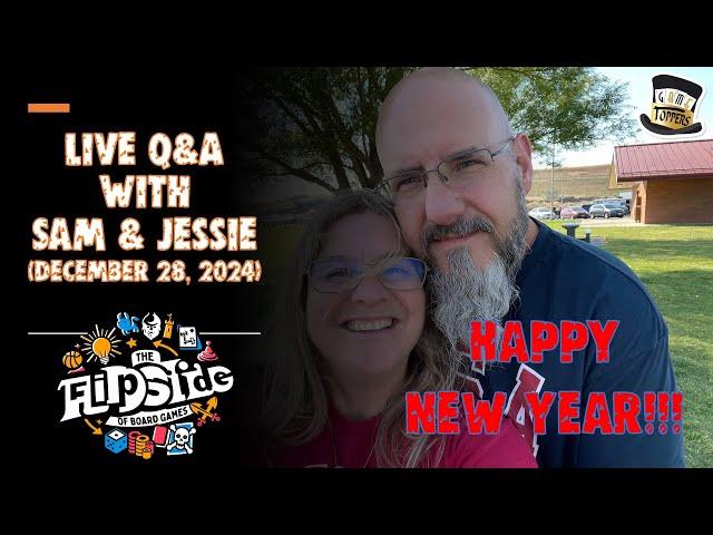 LIVE Q&A with Sam & Jessie: Happy New Year!! (December 28, 2024)