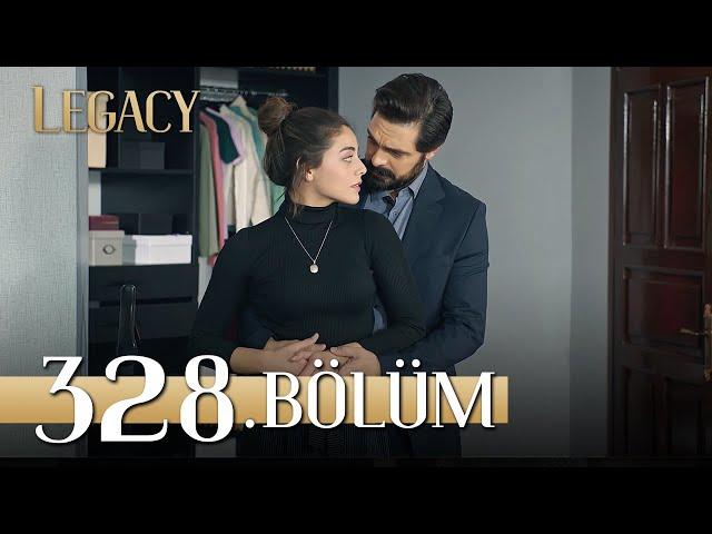 Emanet 328. Bölüm | Legacy Episode 328