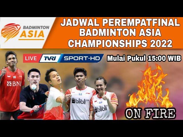 Jadwal LIVE Perempatfinal Badminton Asia Championships 2022 Di TVRI