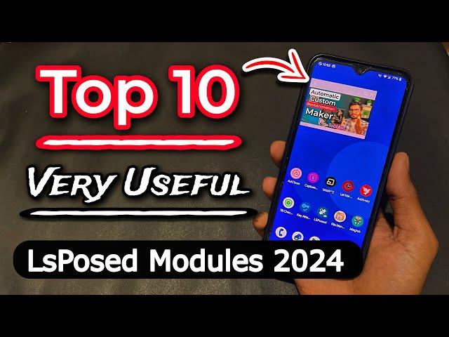 Best Lsposed Modules 2024. Top 10 Lsposed Modules 2024. Best Magisk Modules