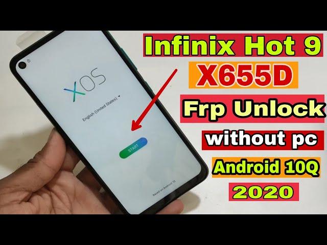 Infinix Hot 9 ( X655D ) FRP Unlock Android 10Q 2020 Google Account Bypass Without Pc 100% Ok