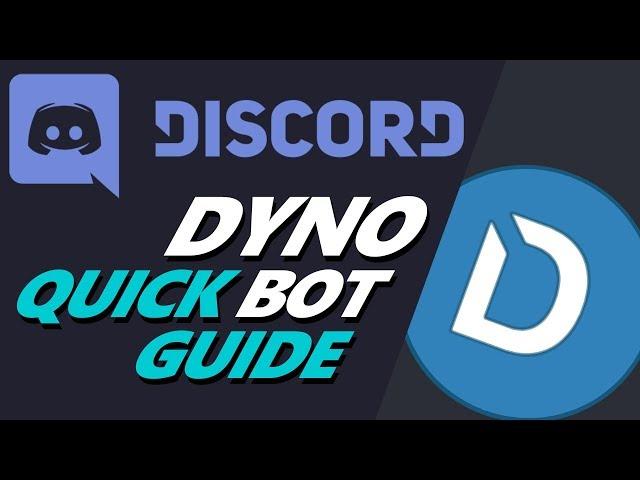 Discord Dyno Bot Quick Guide - a "How to Discord" tutorial