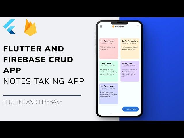 Build a Flutter Note App using Firebase