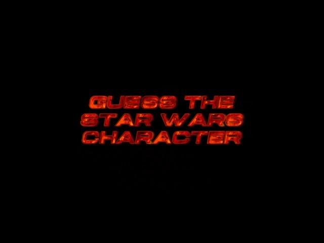 Guess The Star Wars Character #starwars