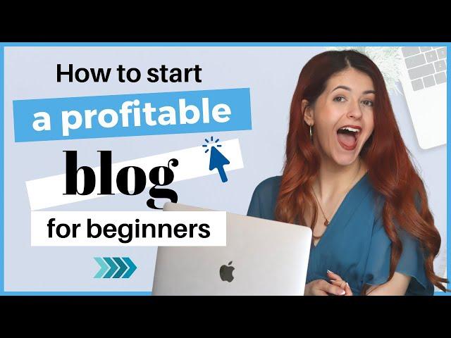 How To Start A Profitable Blog In 2024 - Full Beginners' Guide To Earning With a Blog