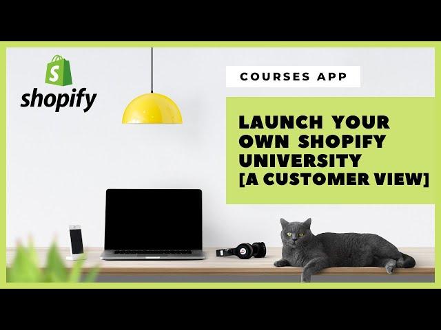 Courses App by Architechpro for Shopify. Launch your own Shopify University. [Customer view]