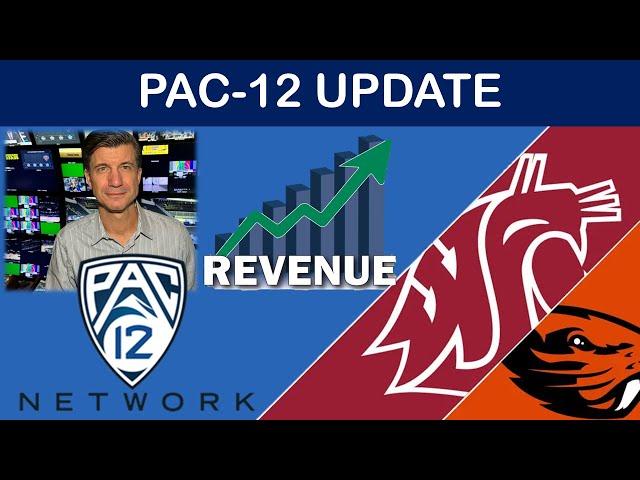 PAC-12 Record Revenues, PAC-12 Network, Ongoing Lawsuits, Odds of a Rebuild - WSU & OSU Update