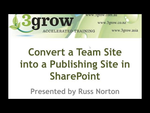 Convert a SharePoint Team Site into a Publishing Site