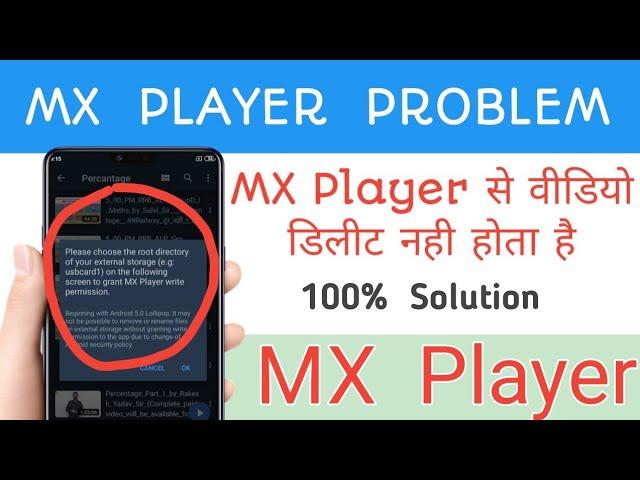 MX player Se Video Delete nhi ho raha hai kya kare