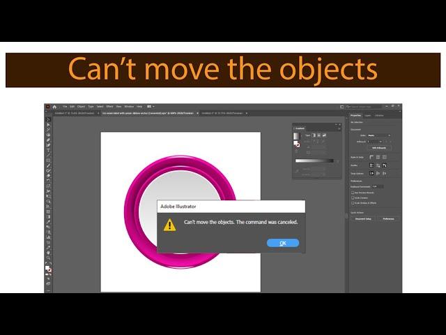 Unlocking the Secrets: Solve the 'Can't Move Objects. The Command Was Canceled' Illustrator Problem