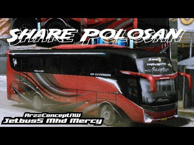 SHAREE LIVERY POLOSAN MOD JB5 MHD MERCY UPDATE SPESIAL SINJAY KP PROJECT FREE || ARZZCONCEPTNW