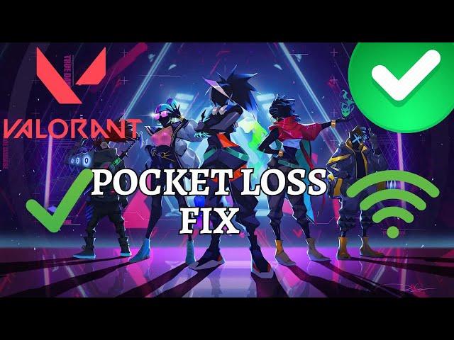 HOW TO FIX PACKET LOSS VALORANT (2023 Easy Fix)