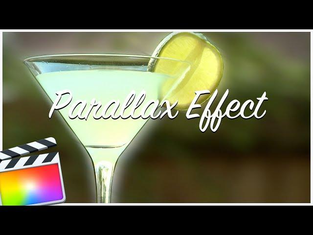 Parallax Effect In Final Cut Pro X